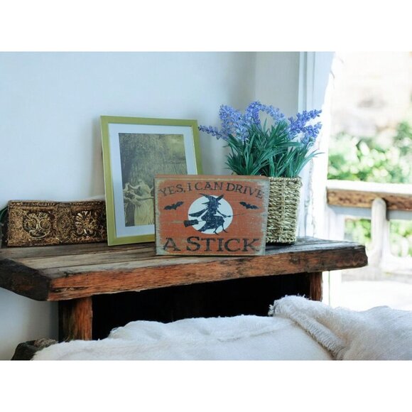 Yes I Can Drive A Stick Halloween Witch Wooden Sign Decor - Picture 2 of 6